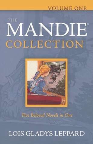 LEPPARD, Lois Gladys - The Mandie Collection : Volume One - (Paperback)