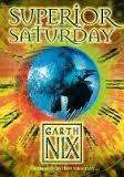 NIX, Garth - Superior Sunday - (New looking Paperback)