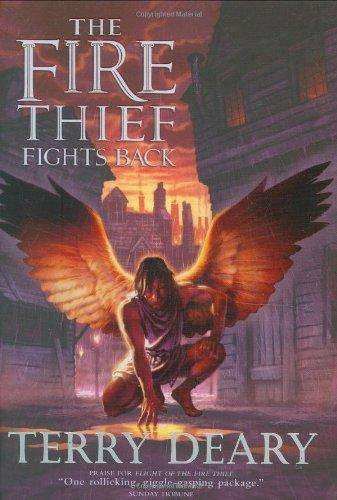 DEARY, Terry - The Fire Thief Fights Back : Fire Thief Trilogy # 3 - (Hardcover in Wrapper)