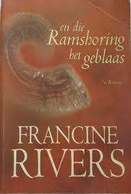 RIVERS, Francine - ... en die Ramshoring het Geblaas - (Pragtige Sagteband)