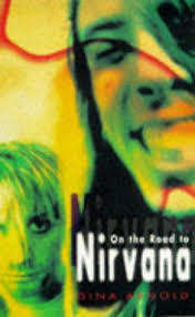 ARNOLD, Gina - On the Road to Nirvana - [Route 66] - (paperback)