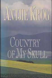 KROG, Antjie - Country of my Skull - (1st Edition Paperback)