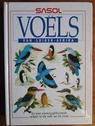 SASOL - Voels van Suider-Afrika - (Hardeband in Stofomslag)