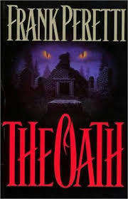 PERETTI, Frank - The Oath - (Paperback)
