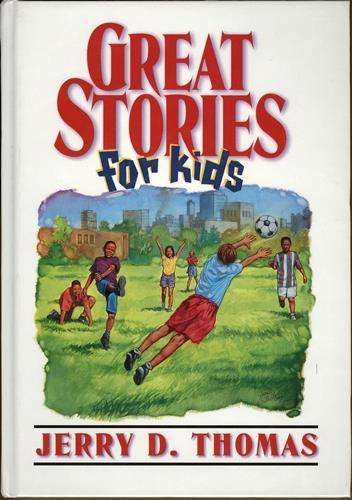 THOMAS, Jerry D.- Die Beste Stories vir Kinders (Volledige Stel)-[Soos Oom Attie se Slaaptydstories]