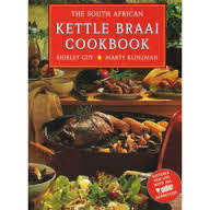GUY, Shirley & KLINZMAN, Marty - The South African Kettle Braai Cookbook - (Excellent Hardcover)
