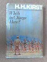 KIRST, H.H. - Who's in Charge Here ? - (Hardcover in Wrapper)