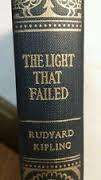 KIPLING, Rudyard - The Light that Failed - (Hardcover)