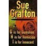 GRAFTON, Sue - Omnibus : G is for Gumshoe & H is for Homicide & I is for Innocent - (Paperback)