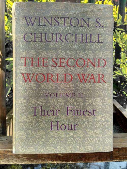CHURCHILL, Winston S. - The Second World War II : Their Finest Hour - (Hardcover in Wrapper)