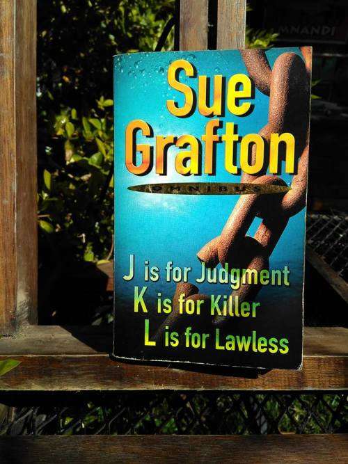 GRAFTON, Sue - Omnibus : J is for Judgment , K is for Killer &  L is for Lawless - (Paperback)