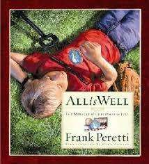 PERETTI, Frank - All is Well - (Excellent Hardcover in Wrapper)