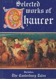 CHAUCER,  Geoffrey - Selected Works of Chaucer - (Hardcover)