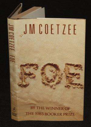 COETZEE, J.M. - Foe - (1st Edition Hardcover in Wrapper)
