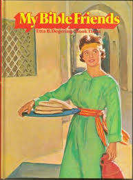 DEGERING, Etta B. - My Bible Friends  Volume 3 - (Hardcover)