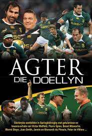 Agter die Doellyn. Springbokrugby.