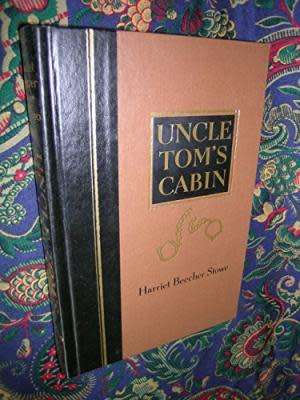 STOWE, Harriet Beecher - Uncle Tom's Cabin -THE WORLD'S BEST READING SERIES - (Hardcover)