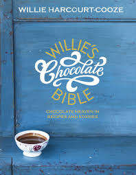 Harcourt-Cooze, W.- Willie's Chocolate Bible : Chocolate Heaven in Recipes and Stories - (Hardcover)