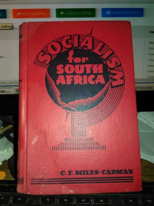 MILES-CADMAN, C.F. - Socialism for South Africa - (Hardcover)