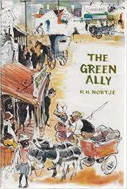NORTJE, P.J. - The Green Ally - (Hardcover in Wrapper)