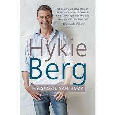 BERG, Hykie - Hykie Berg : My Storie van Hoop - (Pragtige Sagteband)