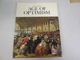 AAA - Age of Optimism - [Milestones of History Series # 8] - (Hardcover in Wrapper)