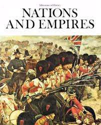 AAA - Nations and Empires - [Milestones of History Series # 9] - (Hardcover in Wrapper)