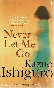 ISHIGURO, Kazuo - Never Let me Go - (Excellent Paperback)