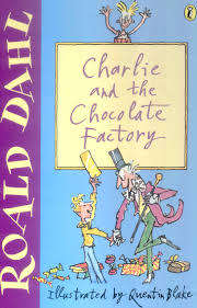 DAHL, Roald - Charlie and the Chocolate Factory - (Paperback)