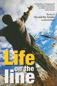 GIBSON, Al - Life on the Line : Extraordinary Life and Ministry of Des and Ros Sinclair -(Paperback)