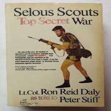 DALY-REID, R.F. as told by STIFF, Peter - Selous Scouts : Top Secret War - (Paperback)