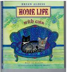 ALDISS, Brian - Home Life with Cats - (Hardcover)