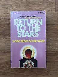 DANIKEN, Erich von - Return to the Stars : Gods from outer space - (Paperback)