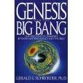 SCHROEDER, Gerald L. - Genesis And The Big Bang - (Excellent Paperback)