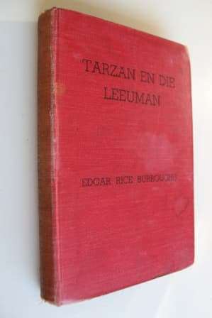 BURROUGHS, Edgar Rice - Tarzan en die Leeuman - (1ste Druk Hardeband)