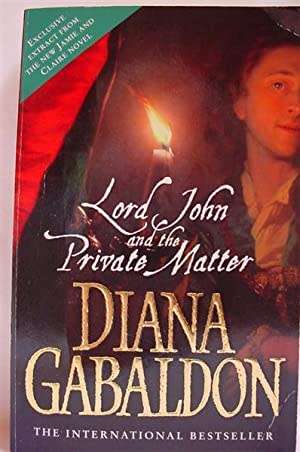 GABALDON, Diana - Lord John and the Private Matter - [Lord John Grey # 1] - (Excellent Paperback)