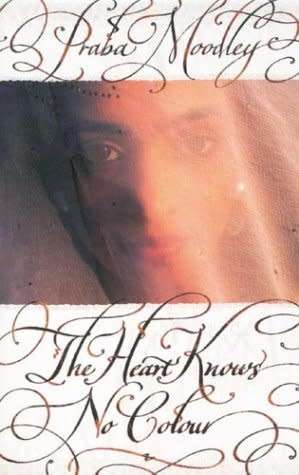 MOODLEY, Praba - The Heart Knows No Colour - (Paperback)