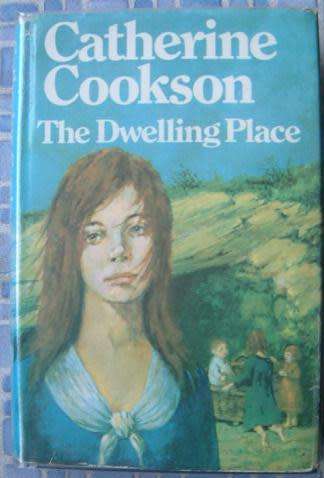 COOKSON, Catherine - The Dwelling Place - (Hardcover in Wrapper)