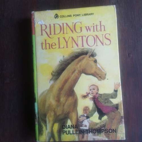 PULLEIN-THOMPSON, Diana - Riding with the Lyntons - (Hardcover)