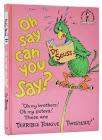SEUSS, Dr. - Oh Say can you Say - (Hardcover)