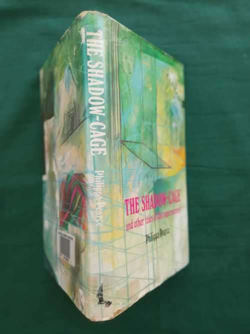 PEARCE, Philippa - The Shadow-Cage and Other Tales of the Supernatural - (Hardcover in Wrapper)