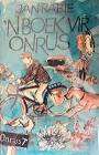 RABIE, Jan - `n Boek vir Onrus - [Illustrasies deur Marjorie Wallace] -