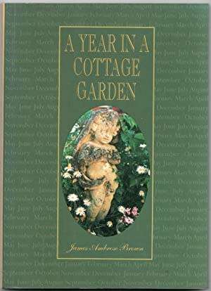 Brown, James Ambrose - A Year in a Cottage Garden - Paperback