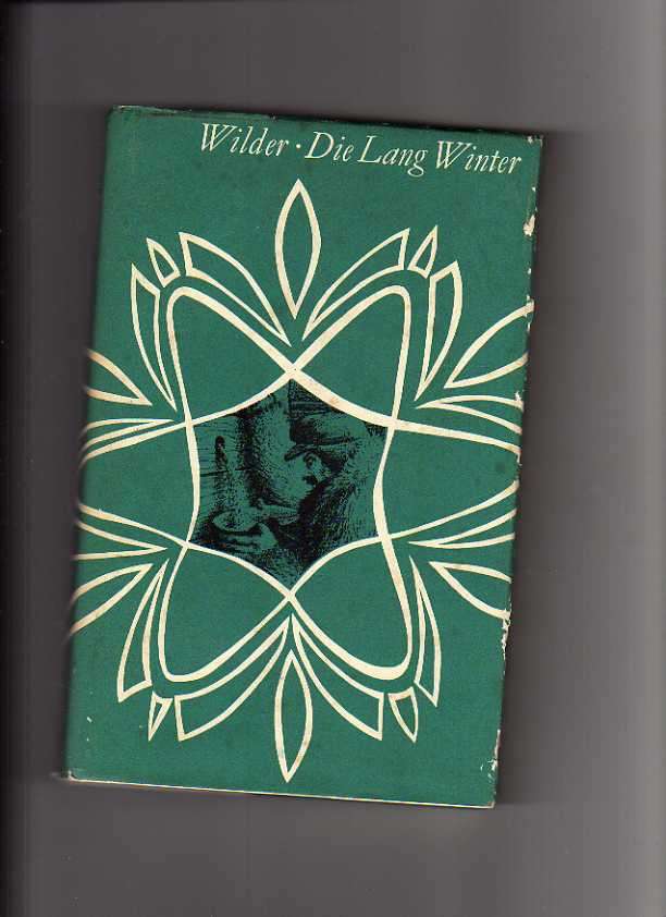 WILDER, Laura Ingalls - Die Lang Winter - (Hardeband in Stofomslag)