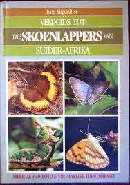 MIGDOLL, Ivor - Veldgids tot die Skoenlappers van Suider-Afrika *