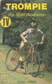 SMITH, Topsy - Trompie die Hoerskoolseun- (Hardeband)