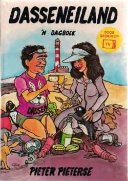 PIETERSE, Pieter - Dasseneiland : 'n Dagdoek - (1ste Uitgawe Hardeband)