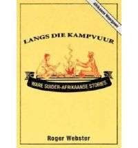 WEBSTER, Roger - Langs die Kampvuur - (Nuwerige Sagteband)
