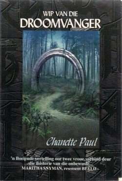 PAUL, Chanette - Wip van die Droomvanger - (Sagteband)