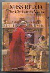 MISS READ - The Christmas Mouse - (Hardcover with Wrapper)